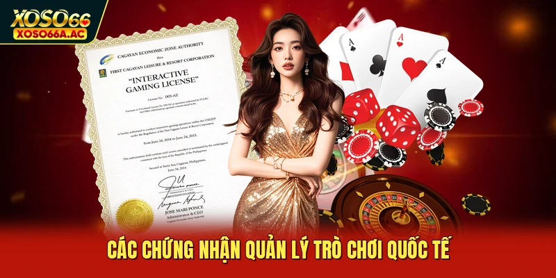 Các chứng nhận quản lý trò chơi quốc tế
